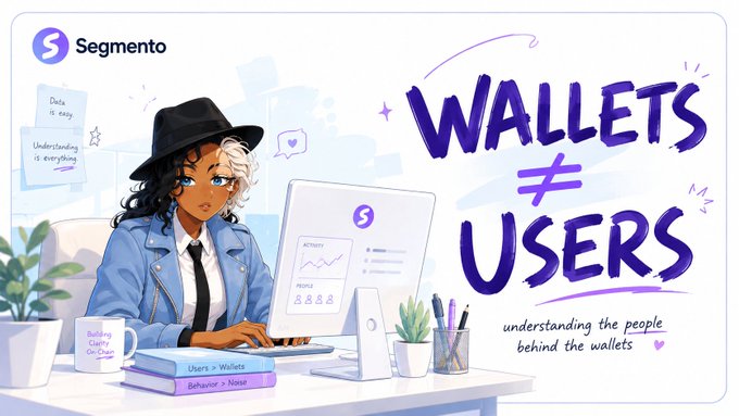An illustrated cartoon shows a person at a desk with a computer displaying "Users > Wallets" and "Behavior > Noise," alongside the Segmenta logo and the tagline "WALLETS ≠ USERS: understanding the people behind the wallets." The image reinforces the post's message by visually emphasizing that raw wallet connection counts obscure the true measure of crypto growth—the actual users and their behavior behind those wallets.