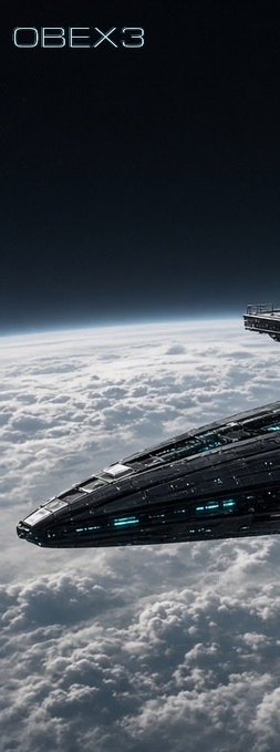 A sci-fi illustration showing a massive dark spaceship hovering above a planet's cloud cover, with "OBEX3" written in the top left corner.