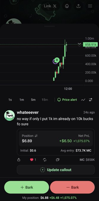 A trading app screenshot displays a post from "whateever" on a meme coin called "Bark" with a chart peaking at 858.91k, showing a modest $6.89 position with a +1,075.07% gain (+$6.50) from a $0.6 initial investment, humorously lamenting the missed opportunity of not investing $1,000 for bigger "generational wealth."