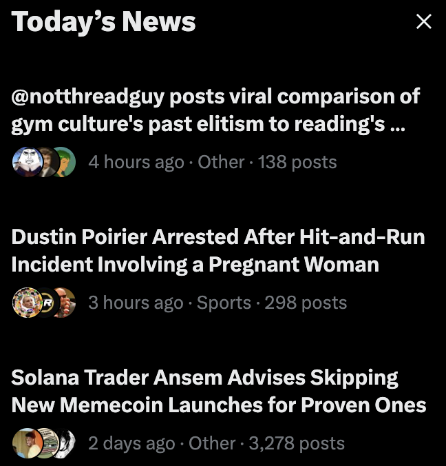 A dark-themed "Today's News" feed shows three headlines: one about @notthreadguy posting a viral gym culture comparison, another about UFC fighter Dustin Poirier being arrested in a hit-and-run involving a pregnant woman, and a third about Solana trader Ansem advising investors to skip new memecoin launches. The accompanying caption jokes that despite their different fields—fitness, sports, and crypto—these three figures share one thing in common.