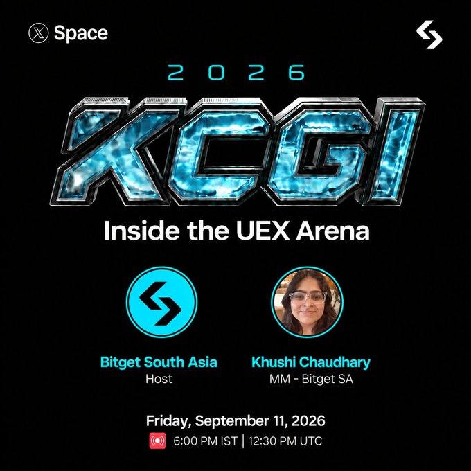 A promotional graphic for an X Space event titled 'Inside the UEX Arena' on Friday, September 11, 2026, hosted by Bitget South Asia with guest Khushi Chaudhary.