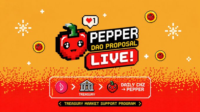 A pixel-art promotional banner for a 'PEPPER DAO PROPOSAL LIVE!' featuring an adorable pepper character, with text explaining the 'TREASURY MARKET SUPPORT PROGRAM' involving daily CHZ to PEPPER.