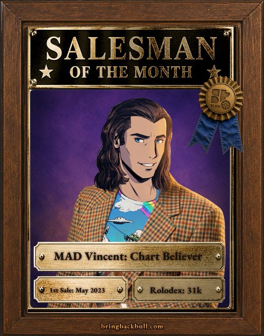 A framed "Salesman of the Month" award featuring "MAD Vincent: Chart Believer" with a 1st Sale date of May 2023 and a Rolodex count of 31k, branded with the BringBackBull logo and a Solana ($SOL) ribbon—visually embodying the post's playful claim of being Solana's top salesman.