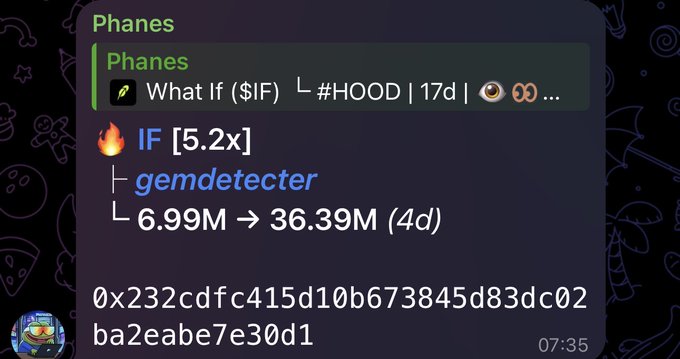 A Discord message from "Phanes" displays "IF [5.2x] gemdetector 6.99M → 36.39M (4d)" beneath a post mentioning "What If ($IF)" with #HOOD, alongside a 0x232cdf... blockchain address—suggesting a crypto token that gained 5.2x in four days, tying into the caption "don't forget to bless your bag."