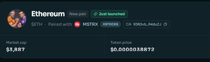 A cryptocurrency listing screen showing 'Ethereum' as a 'New pair' labeled 'Just launched', paired with $ETH and MSTRX, displaying a market cap of $3,887 and token price of $0.0000038872.