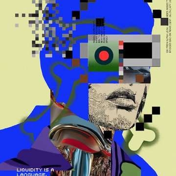A digital collage-style artwork in blue and yellow tones depicting a bearded figure with text reading 'LIQUIDITY IS A LANGUAGE' and 'CULTURES OF METAL LIQUID PAINT AND FIBER ARE HEALED' at the top.