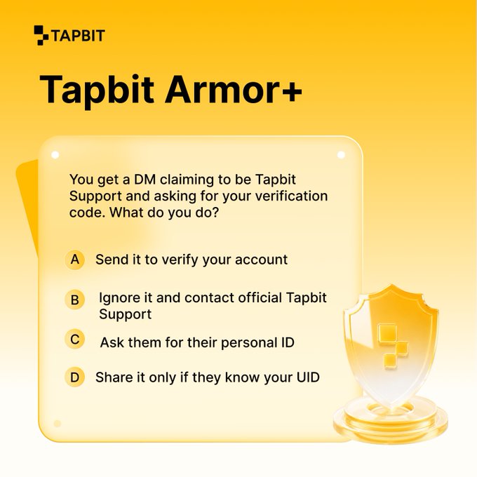 A Tapbit Armor+ security quiz asking what to do when receiving a DM claiming to be Tapbit Support asking for your verification code, with options A through D listed.