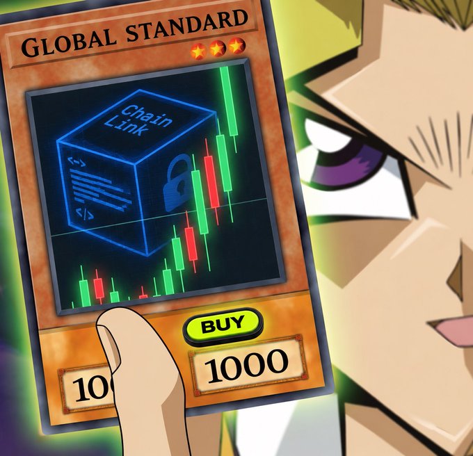 A trading card titled "GLOBAL STANDARD" featuring a holographic "Chain Link" cube with a lock icon and an upward green candlestick chart is priced at "1000" with a "BUY" button, as a character from an anime holds it up. The card's imagery directly mirrors the post's bullish outlook on Chainlink, with the rising green chart and "Global Standard" label symbolizing the token's imminent mainstream adoption through DTCC and Swift integrations.