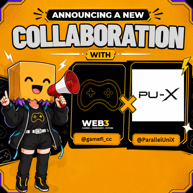 A promotional graphic announcing a collaboration between Web3 (gamefi_cc) and PU-X (ParallelUniX), featuring a cartoon mascot with a paper bag head holding a megaphone.
