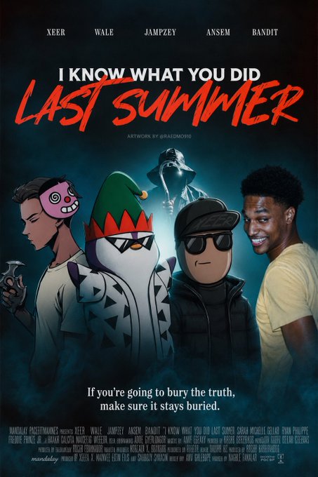 A parody movie poster titled "I KNOW WHAT YOU DID LAST SUMMER" featuring cartoon characters and people labeled XEER, WALE, JAMPZEY, ANSEM, and BANDIT, with the tagline "If you're going to bury the truth, make sure it stays buried."