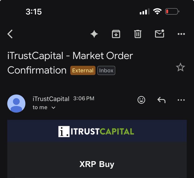A screenshot of an iTrustCapital email confirming a market order to buy XRP, received at 3:06 PM. This aligns with the post celebrating a filled buy order at $1.01 from iTrustCapital.