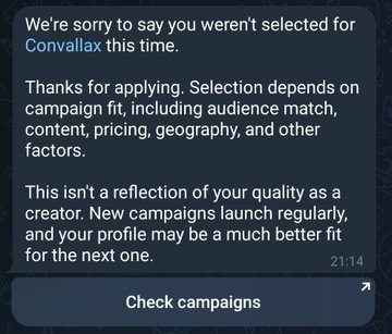 This Telegram message from @wallchain informs the user they were not selected for the Convallax campaign, as seen in the rejection notification and the "Check campaigns" button. This visual representation of the rejection directly relates to the post's sentiment about being rejected twice by @wallchain.