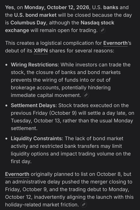 The image explains that on Monday, October 12, 2026, U.S. banks and the bond market will be closed for Columbus Day while the Nasdaq remains open, creating logistical complications for Evernorth's debut of its $XRPN shares—including wiring restrictions, delayed trade settlements, and liquidity constraints—making the timing "a perfect storm" as noted in the accompanying post.