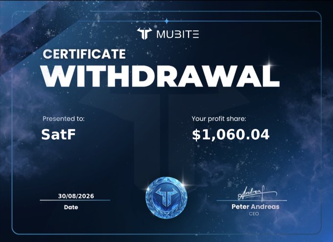 A Mubite withdrawal certificate presented to trader SatF showing a profit share of $1,060.04, dated 30/08/2026 and signed by CEO Peter Andreas. The certificate visually highlights one of the three traders mentioned in the post, reinforcing the message that disciplined trading translates into real payouts.