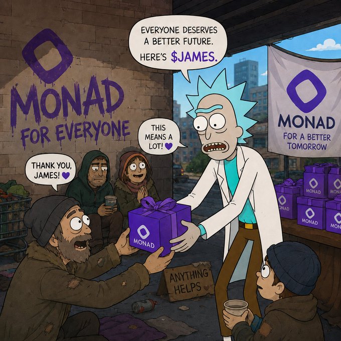 A Rick and Morty-style cartoon depicts "James" giving a purple MONAD gift box to grateful homeless individuals, with graffiti reading "MONAD FOR EVERYONE" and a banner stating "MONAD FOR A BETTER TOMORROW." The scene ties to the post's themes of generosity and Monad's charitable image, portraying the crypto project as bringing hope to those in need.