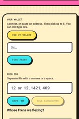 A mobile interface from FWB (Friends With Benefits) showing wallet and ENS domain connection fields, asking 'Whose Frens we flexing?'