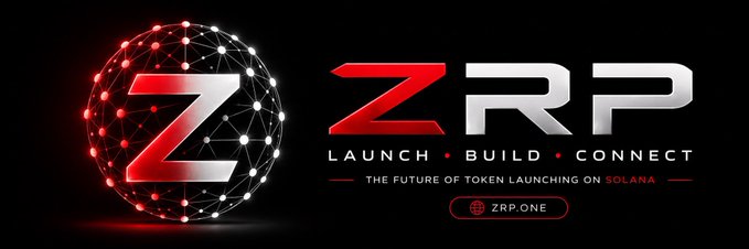 A promotional banner for ZRP token, described as 'The Future of Token Launching on Solana,' featuring a red networked 'Z' sphere with the tagline 'LAUNCH • BUILD • CONNECT' and website ZRP.ONE.
