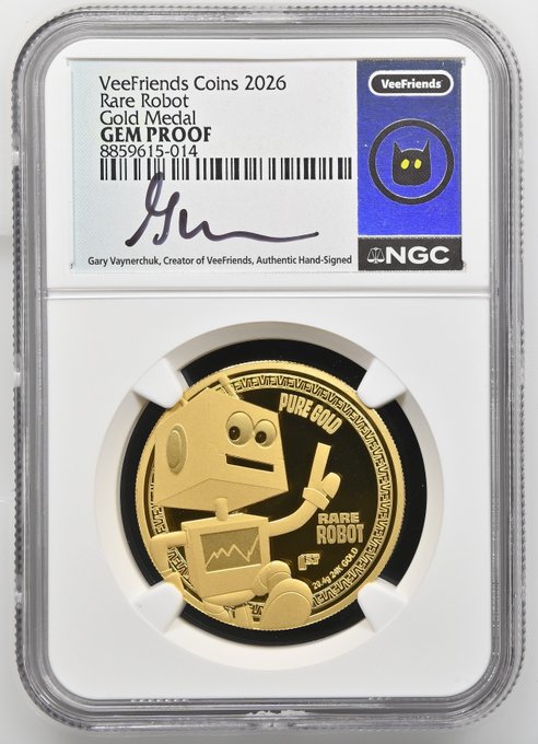 The same graded NGC VeeFriends Coins 2026 Rare Robot Gold Medal in GEM PROOF condition, signed by Gary Vaynerchuk with certification number 8859615-014.