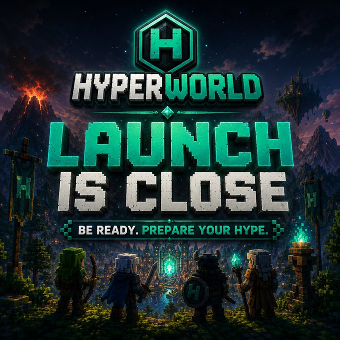 The image is a promotional banner for "HyperWorld" displaying pixel-art text "LAUNCH IS CLOSE" and "BE READY. PREPARE YOUR HYPE." with blocky game characters standing before a mystical portal, complementing the announcement of the upcoming HyperEVM-based onchain MMORPG launch.
