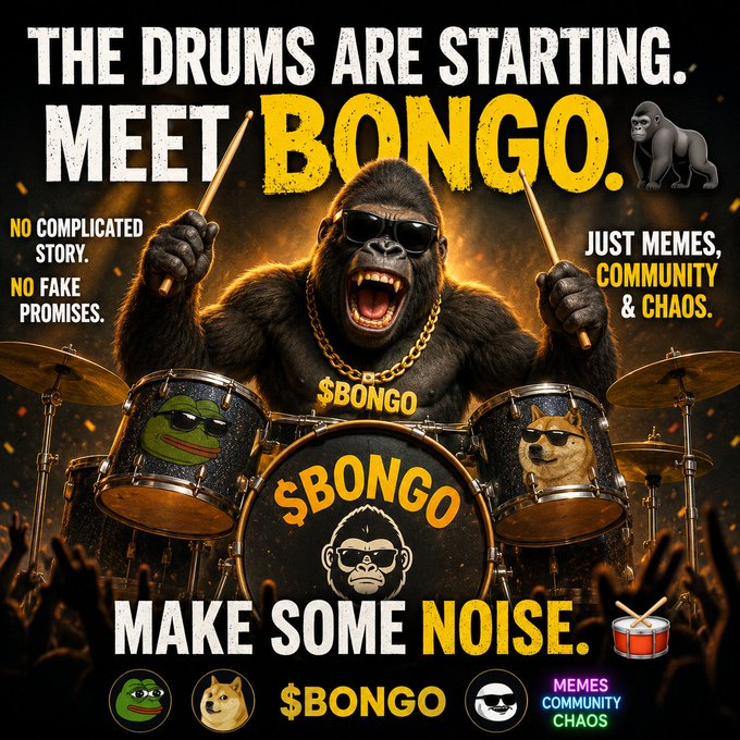 A promotional graphic for '$BONGO' featuring a gorilla with sunglasses and a gold chain playing drums, with text reading 'THE DRUMS ARE STARTING. MEET BONGO. NO COMPLICATED STORY. NO FAKE PROMISES. JUST MEMES, COMMUNITY & CHAOS. MAKE SOME NOISE.'