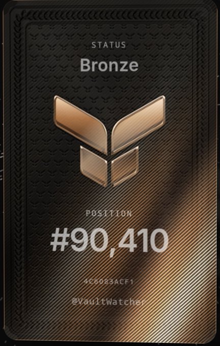 A digital status card showing 'Bronze' tier, Position '#90,410', with a VaultWatcher logo and a metallic bird emblem on a dark textured background.