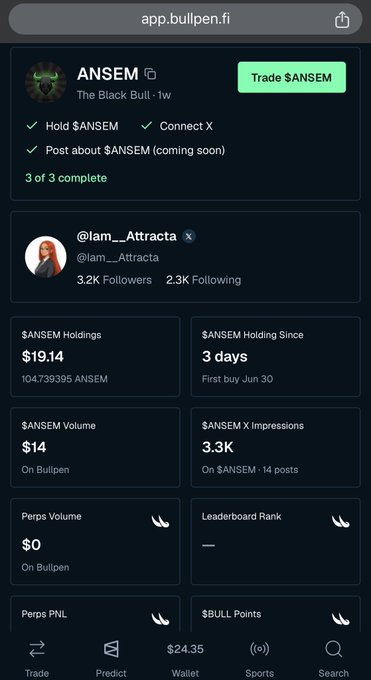 A screenshot of the app.bullpen.fi platform showing $ANSEM (The Black Bull) token details with trade metrics for user @Iam__Attracta, including $19.14 holdings, 3 days holding period, and $14 volume.