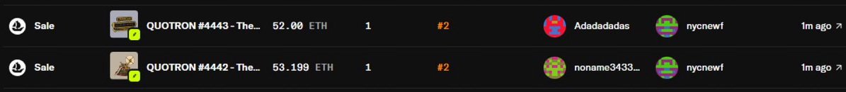 A duplicate screenshot of NFT marketplace sales showing QUOTRON items #4443 and #4442 sold for 52.00 ETH and 53.199 ETH by user 'nycnewf'.