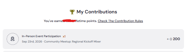 A screenshot of a "My Contributions" page showing "In-Person Event Participation x1" for a "Regional Kickoff Mixer" on Sep 23rd, 2026, earning +200 points.