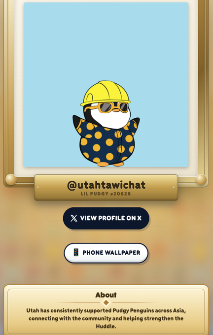 A profile card for @utahtawichat (Lil Pudgy #20628) featuring a cartoon penguin wearing a yellow construction hat and a polka-dot suit, with buttons to view the X profile and download a phone wallpaper.