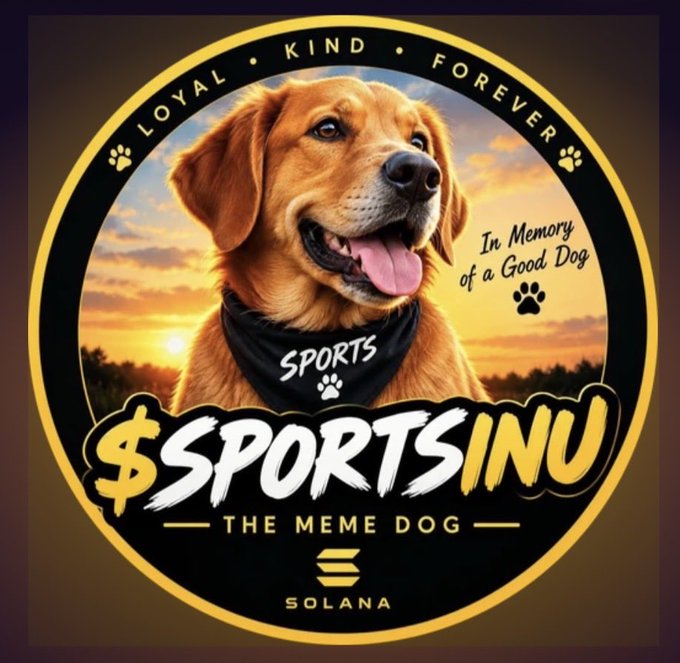 A memorial-style emblem features a smiling golden retriever wearing a "SPORTS" bandana against a sunset backdrop, encircled by the words "LOYAL • KIND • FOREVER" and "In Memory of a Good Dog," with bold text promoting "$SPORTSINU — THE MEME DOG" alongside the Solana logo. The image reinforces the post's promotional pitch for $SPORTSINU on Solana, tying the emotional appeal of the beloved dog mascot to the token's narrative as a potential low-market-cap play.