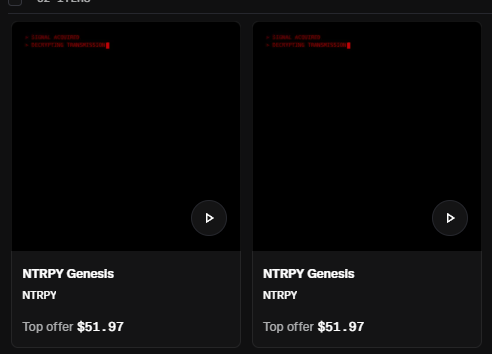 Two identical NFT listings for "NTRPY Genesis" by NTRPY, both displaying a black cover with red "SIGNAL ACQUIRED" and "DECRYPTING TRANSMISSION" text, with a top offer of $51.97.