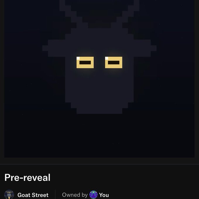 A digital NFT platform displays a pixelated black goat-like figure in a "Pre-reveal" state, owned by "Goat Street."