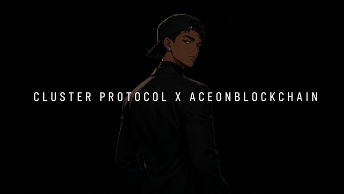 A dark promotional graphic featuring an illustrated character in a cap, with the text 'CLUSTER PROTOCOL X ACEONBLOCKCHAIN' overlaid in white.