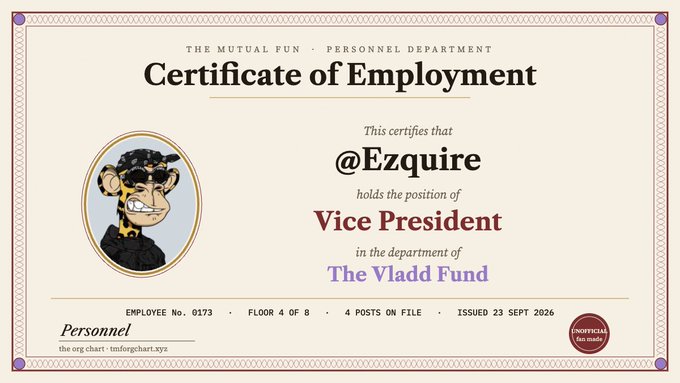 A 'Certificate of Employment' from 'The Mutual Fun · Personnel Department' certifies '@Ezquire' as 'Vice President' of 'The Vladd Fund', issued 23 Sept 2026.