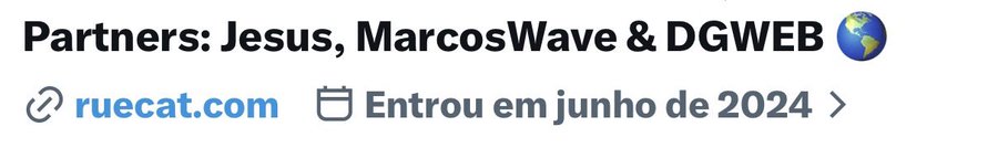 Text snippet reading 'Partners: Jesus, MarcosWave & DGWEB 🌍 ruecat.com 📅 Entrou em junho de 2024 >'