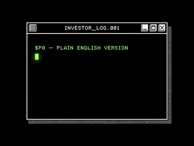 Retro-style terminal window titled 'INVESTOR_LOG.001' displaying the text '$PØ - PLAIN ENGLISH VERSION' in green font on a black background.