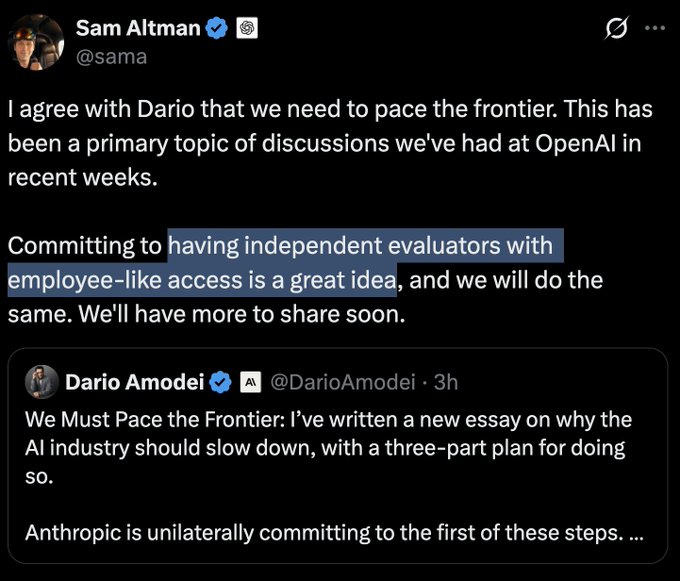 A screenshot of a tweet from Sam Altman (@sama) responding to Dario Amodei (@DarioAmodei), agreeing with the need to 'pace the frontier' and committing to having independent evaluators with employee-like access, as highlighted in the text.
