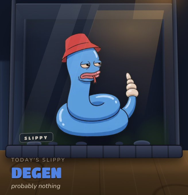 A cartoon blue snake named "Slippy" wearing a red bucket hat gives a lazy thumbs-up while sticking out its tongue, labeled "TODAY'S SLIPPY: DEGEN - probably nothing." The image illustrates the post's point about Slippy being a single IP with distinct personalities, showcasing the "Degen" variant as one of the 12 character archetypes.
