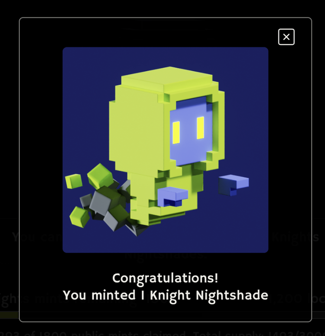 A digital confirmation screen showing a pixelated green and blue robot character with text reading 'Congratulations! You minted 1 Knight Nightshade'.