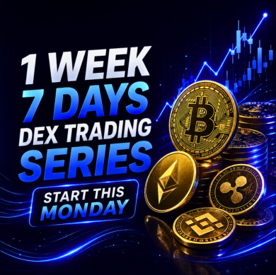 A promotional graphic for a '1 WEEK 7 DAYS DEX TRADING SERIES' starting Monday, featuring images of Bitcoin, Ethereum, Binance Coin, and XRP coins against a blue candlestick chart background.