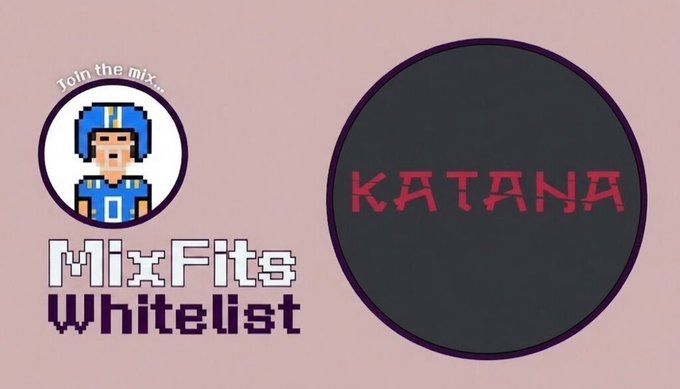 A promotional banner for 'MixFits Whitelist' featuring a pixel art character and the word 'KATANA' in red text on a black circle.