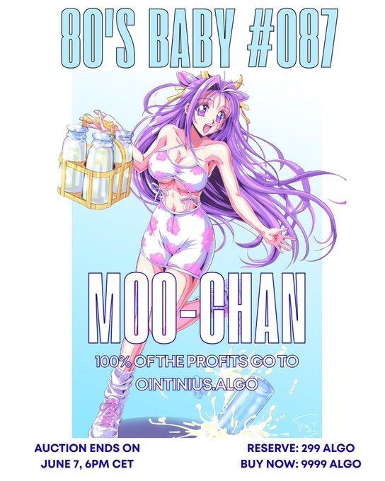 The image features a cartoon girl with long hair, dressed in pink and white clothing, holding a basket of milk jugs. The text on the poster reads "80's Baby #07" and "Moo-chan", which are references to the 80s era. There is also an auction post for a painting by @GandalfCT, indicating that there might be an art sale or auction happening in the image.