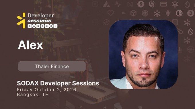 A speaker profile card for "Alex" from Thaler Finance, presenting at SODAX Developer Sessions Bangkok on Friday, October 2, 2026.