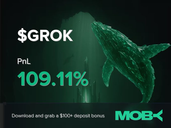 A promotional graphic from Moby Mobile advertises a $GROK trade win, prominently displaying a PnL of +109.11% alongside an underwater scene featuring a whale and the Moby logo, with a $100+ deposit bonus offer at the bottom.