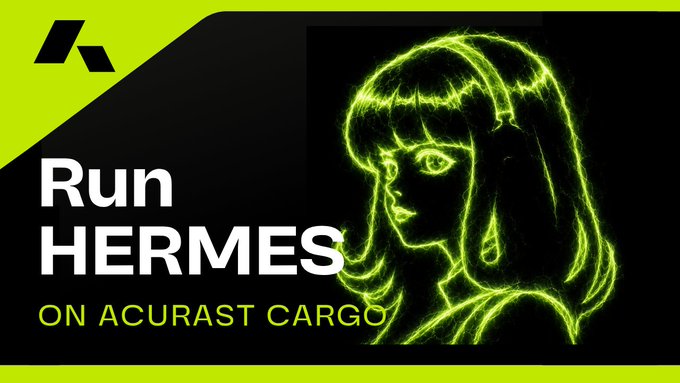 Promotional graphic with neon green accents showing a stylized woman's face alongside the text 'Run HERMES ON ACURAST CARGO.'