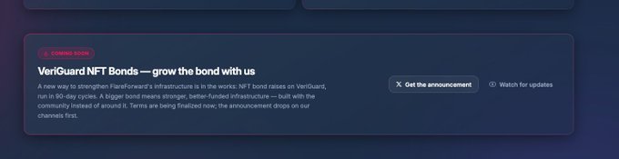 A dark UI announcement card titled "VeriGuard NFT Bonds — grow the bond with us" describing a 90-day Flare bond on VeriGuard infrastructure, with options to "Get the announcement" or "Watch for updates".