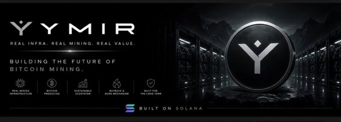 A promotional banner for 'YYMIR' displays the tagline 'BUILDING THE FUTURE OF BITCOIN MINING' alongside icons for real mining infrastructure, Bitcoin financing, and ecosystem features, noting 'BUILT ON SOLANA.'