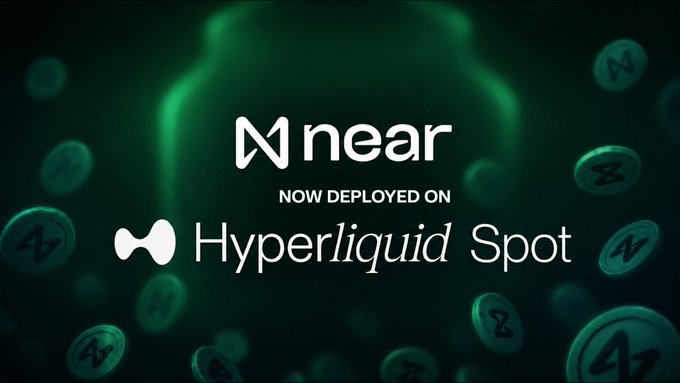 A promotional graphic with a green glowing background features scattered NEAR coin tokens alongside the text "NEAR NOW DEPLOYED ON Hyperliquid Spot," announcing NEAR's official deployment as a spot asset on the Hyperliquid exchange for trading.