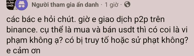 A Vietnamese social media post asking whether peer-to-peer USDT trading on Binance constitutes a legal violation or carries penalties for prosecution.