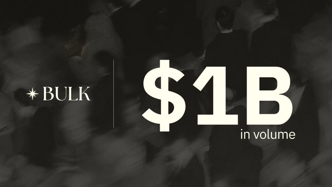 A bold promotional graphic with a dark, smoky background announcing 'BULK $1B in volume'.
